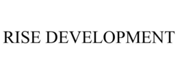 RISE DEVELOPMENT trademark