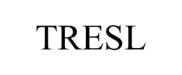 TRESL trademark