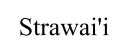 STRAWAI'I trademark