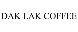 DAK LAK COFFEE trademark