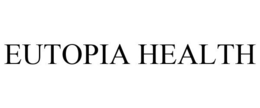 EUTOPIA HEALTH trademark