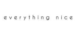EVERYTHING NICE trademark