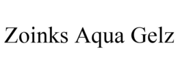 ZOINKS AQUA GELZ trademark