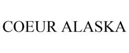 COEUR ALASKA trademark
