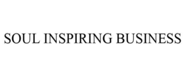 SOUL INSPIRING BUSINESS trademark