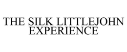 THE SILK LITTLEJOHN EXPERIENCE trademark