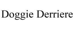 DOGGIE DERRIERE trademark