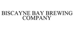 BISCAYNE BAY BREWING COMPANY trademark
