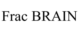 FRAC BRAIN trademark