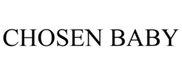 CHOSEN BABY trademark