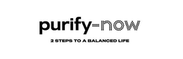 PURIFY NOW 2 STEPS TO A BALANCED LIFE trademark