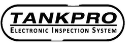 TANKPRO ELECTRONIC INSPECTION SYSTEM trademark