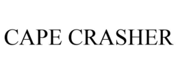 CAPE CRASHER trademark