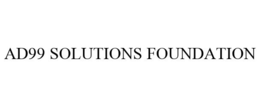 AD99 SOLUTIONS FOUNDATION trademark