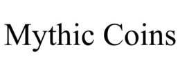 MYTHIC COINS trademark