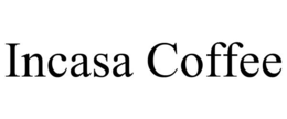 INCASA COFFEE trademark