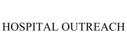 HOSPITAL OUTREACH trademark