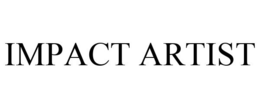 IMPACT ARTIST trademark