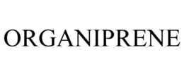 ORGANIPRENE trademark