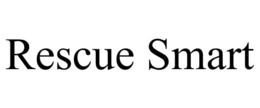 RESCUE SMART trademark