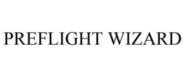 PREFLIGHT WIZARD trademark