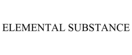 ELEMENTAL SUBSTANCE trademark
