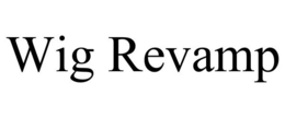 WIG REVAMP trademark