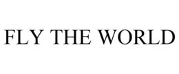 FLY THE WORLD trademark