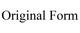 ORIGINAL FORM trademark