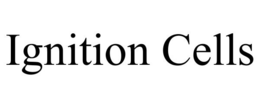 IGNITION CELLS trademark