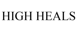 HIGH HEALS trademark
