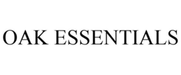 OAK ESSENTIALS trademark