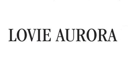 LOVIE AURORA trademark
