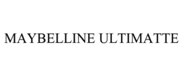 MAYBELLINE ULTIMATTE trademark