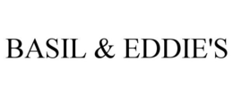 BASIL & EDDIE'S trademark