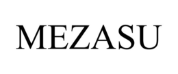 MEZASU trademark