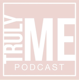 TRULY ME PODCAST trademark