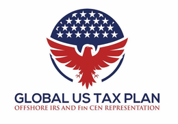 GLOBAL US TAX PLAN OFFSHORE IRS AND FINCEN REPRESENTATION trademark