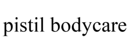 PISTIL BODYCARE trademark
