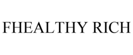 FHEALTHY RICH trademark