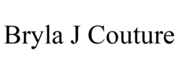 BRYLA J COUTURE trademark