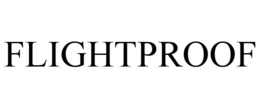 FLIGHTPROOF trademark