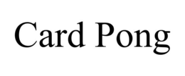 CARD PONG trademark