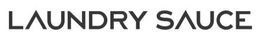 LAUNDRY SAUCE trademark