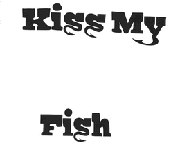 KISS MY FISH trademark