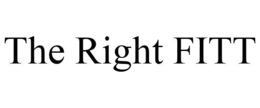THE RIGHT FITT trademark