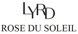 LYRD ROSE DU SOLEIL trademark
