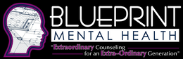 BLUEPRINT MENTAL HEALTH "EXTRAORDINARY COUNSELING FOR AN EXTRA-ORDINARY GENERATION" trademark