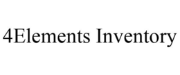 4ELEMENTS INVENTORY trademark