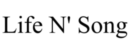 LIFE N' SONG trademark